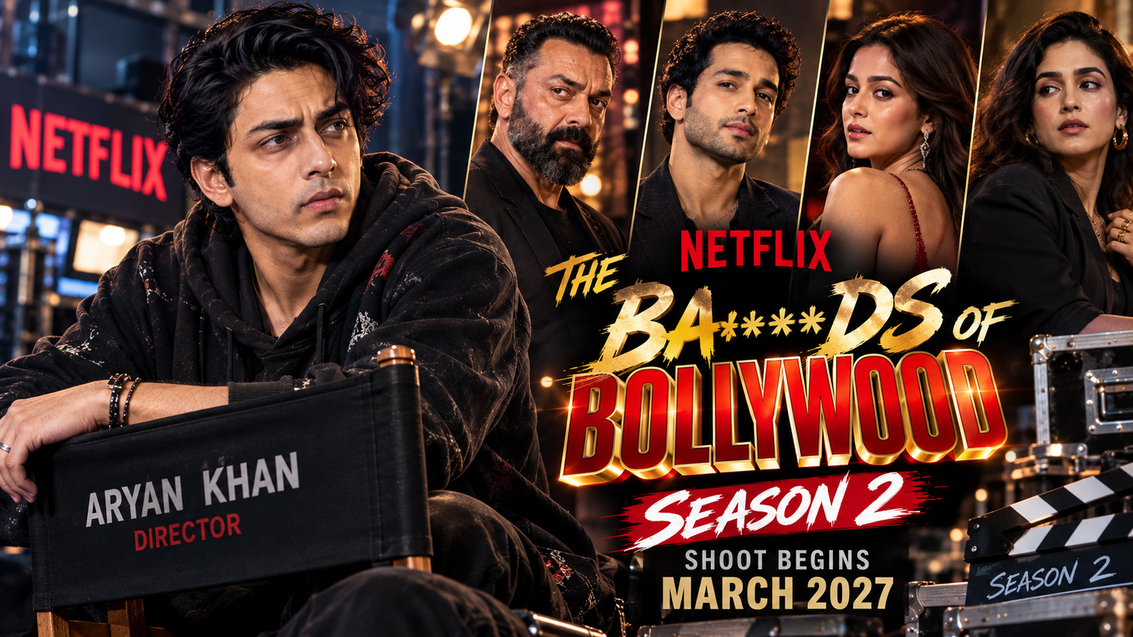 Aryan Khan की ‘The Ba***ds of Bollywood’ में फिर मचेगा बवाल! Season 2 की तैयारी शुरू, मार्च 2027 से शूटिंग की रिपोर्ट